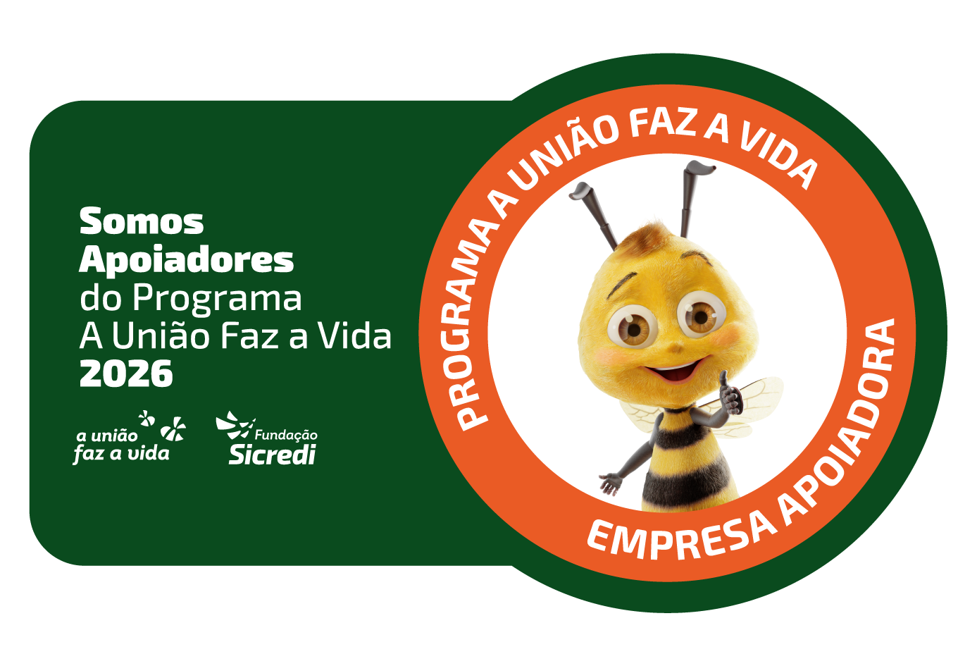 Selo Empresa Apoiadora do Programa A União Faz a Vida — Fundação Sicredi 2026